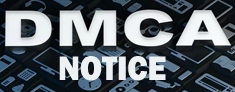 DMCA NOTICE